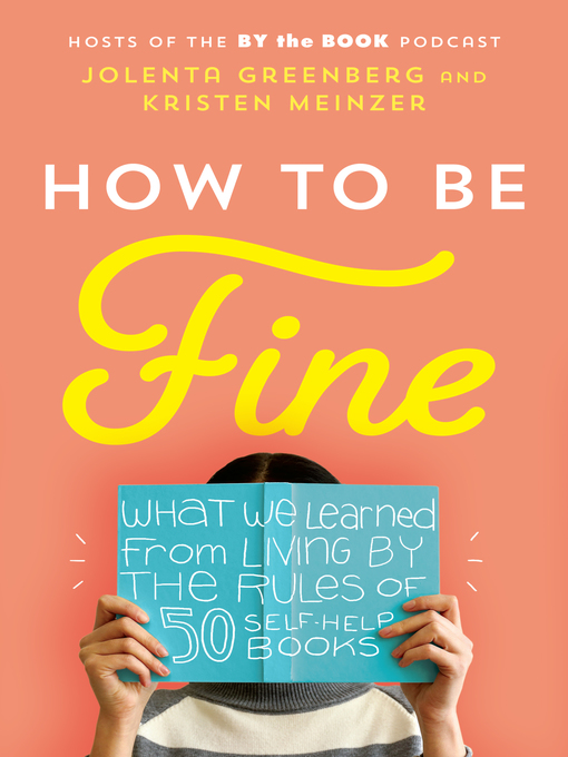 Title details for How to Be Fine by Jolenta Greenberg - Available